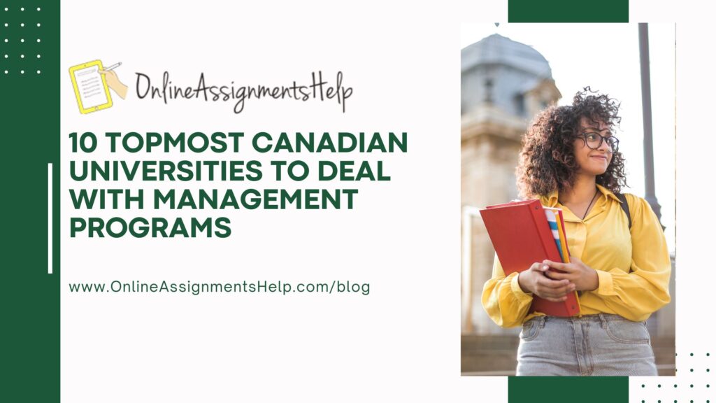 10 Topmost Canadian Universities to Deal with Management Programs
