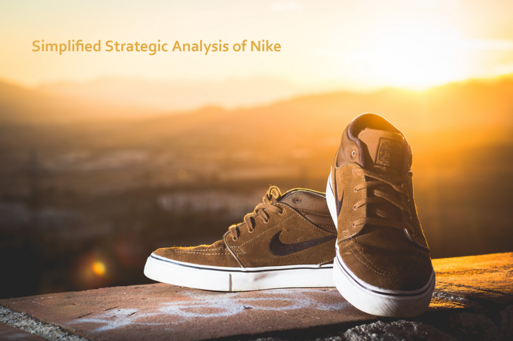 Simplified Strategic Analysis of Nike