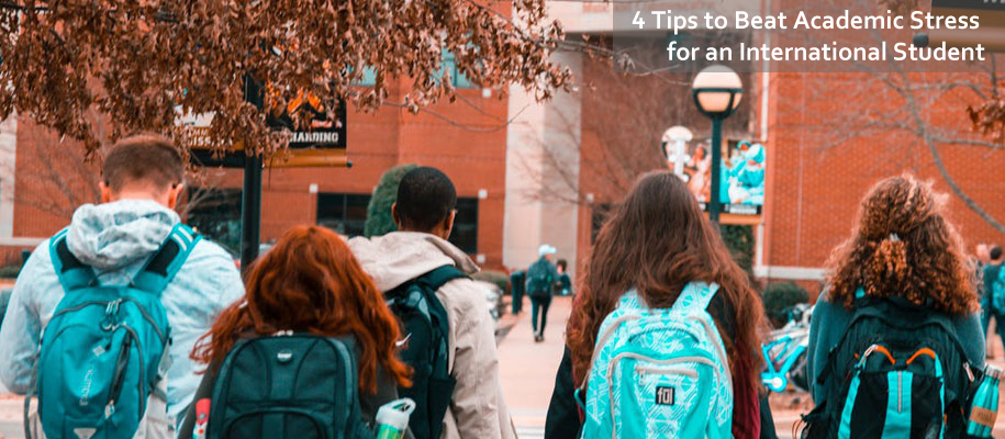 4 Tips to Beat Academic Stress for an International Student