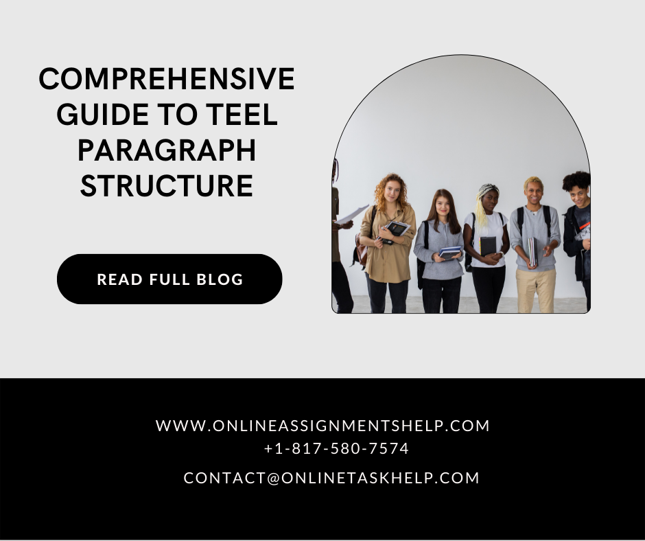 A Comprehensive Guide to TEEL paragraph structure