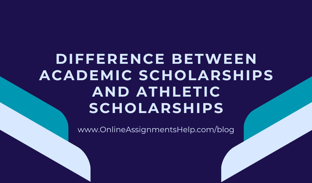 Difference between Academic Scholarships and Athletic Scholarships