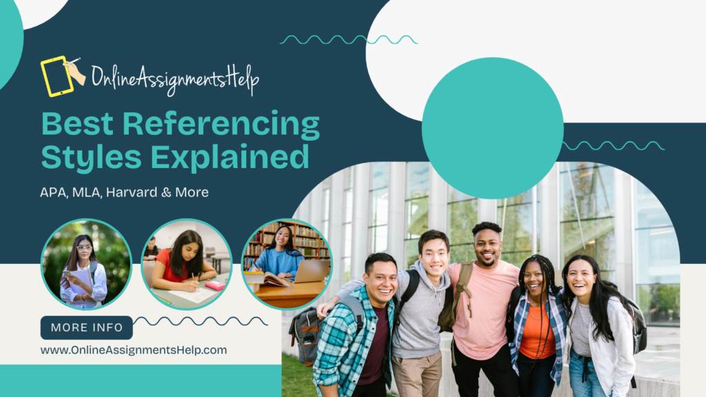 Best Referencing Styles Explained