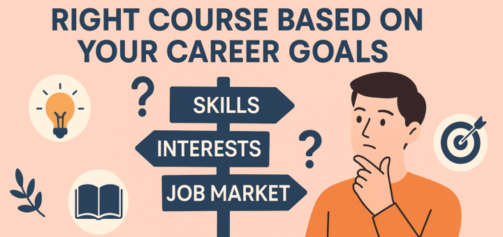 Choosing the Right Course
